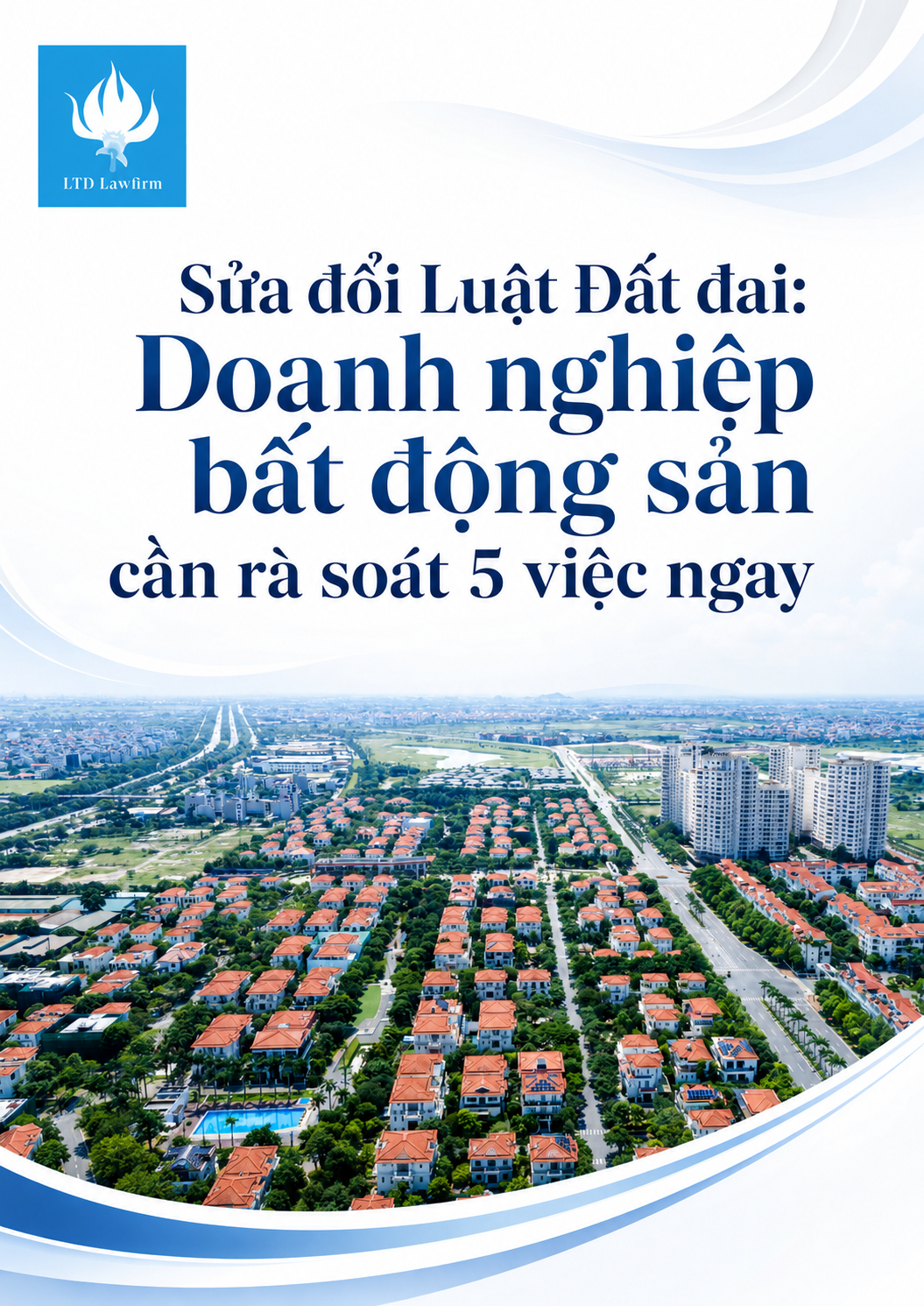 Luật đất đai sửa đổi 2026_LTD Lawfirm
