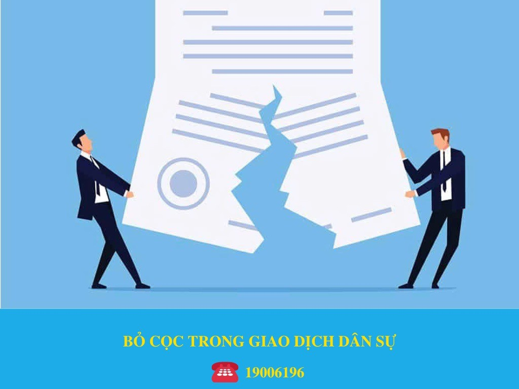 BỎ CỌC TRONG GIAO DỊCH DÂN SỰ