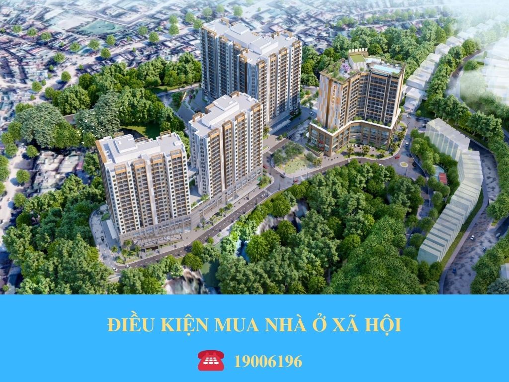 ĐIỀU KIỆN MUA NHÀ Ở XÃ HỘI