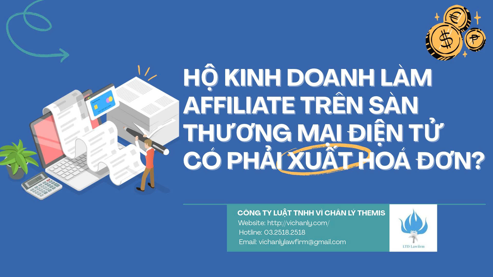 HỘ KINH DOANH LÀM AFFILIATE TRÊN SÀN THƯƠNG MẠI ĐIỆN TỬ CÓ PHẢI XUẤT HÓA ĐƠN?