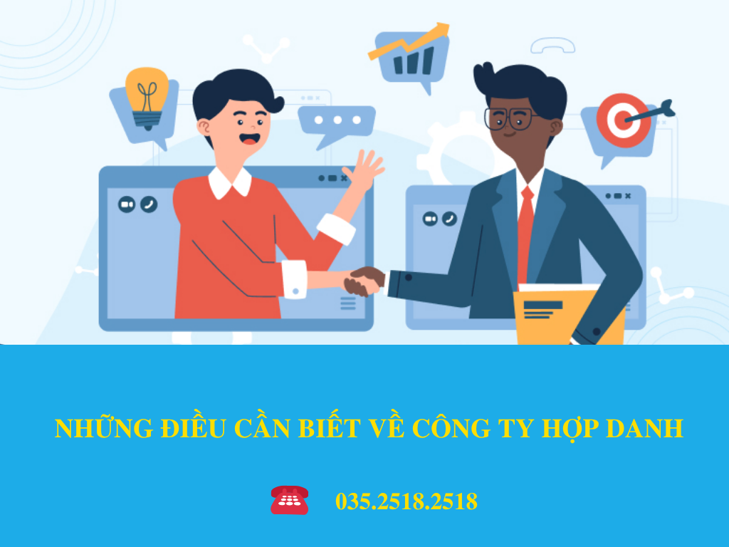 NHỮNG ĐIỀU CẦN BIẾT VỀ CÔNG TY HỢP DANH
