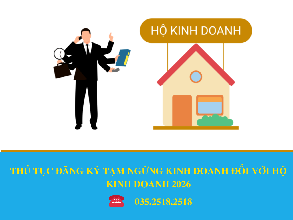 THỦ TỤC ĐĂNG KÝ TẠM NGỪNG KINH DOANH ĐỐI VỚI HỘ KINH DOANH 2026